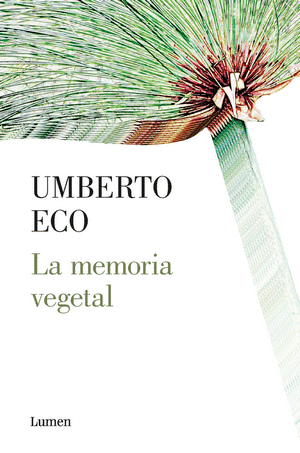 LA MEMORIA VEGETAL