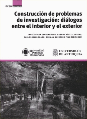 CONSTRUCCIÓN DE PROBLEMAS DE INVESTIGACIÓN