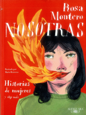 NOSOTRAS. HISTORIAS DE MUJERES Y ALGO MAS