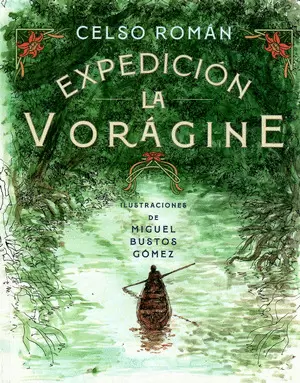 EXPEDICIÓN LA VORAGINE