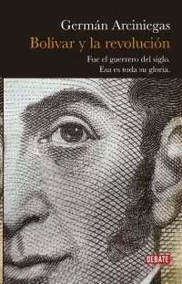 BOLIVAR Y LA REVOLUCIÓN