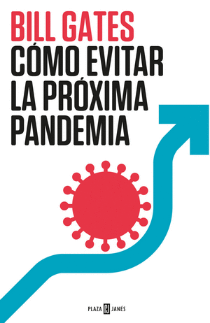 COMO EVITAR LA PROXIMA PANDEMIA