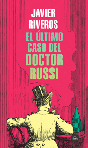 EL ULTIMO CASO DEL DOCTOR RUSSI