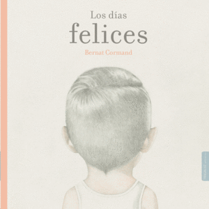 LOS DIAS FELICES