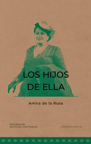 LOS HIJOS DE ELLA