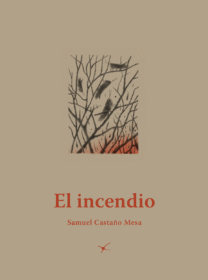 EL INCENDIO