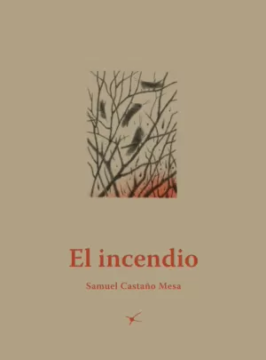 EL INCENDIO