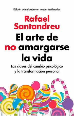 EL ARTE DE NO AMARGARSE LA VIDA