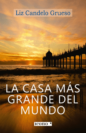 LA CASA MÁS GRANDE DEL MUNDO