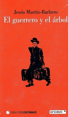 EL GUERRERO Y EL ÁRBOL