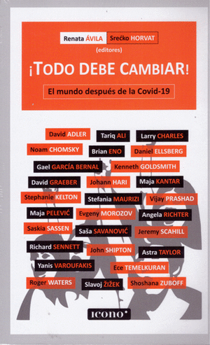 ¡TODO DEBE CAMBIAR!: EL MUNDO DESPUES DE LA COVID-19
