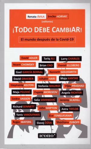 ¡TODO DEBE CAMBIAR!: EL MUNDO DESPUES DE LA COVID-19