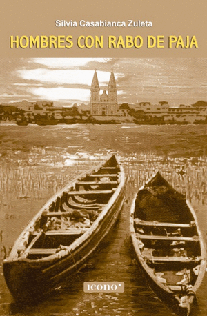 HOMBRES CON RABO DE PAJA