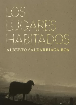 LOS LUGARES HABITADOS 2DA EDICIÓN