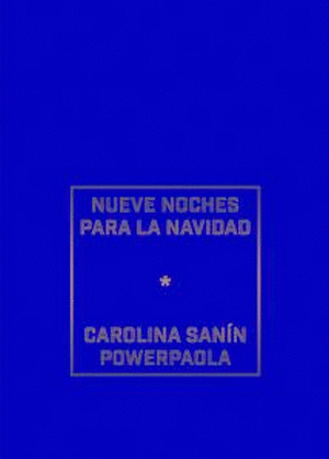 NUEVE NOCHES PARA LA NAVIDAD