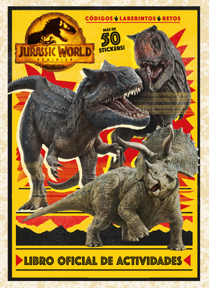 JURASSIC WORLD DOMINION: LIBRO OFICIAL DE ACTIVIDADES