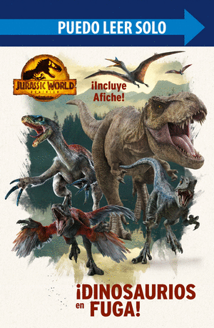 JURASSIC WORLD DOMINION: - ¡DINOSAURIOS EN FUGA!. INCLUYE AFICHE