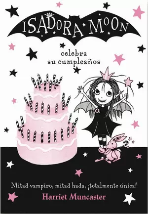 ISADORA MOON Y SU FIESTA DE CUMPLEAÑOS