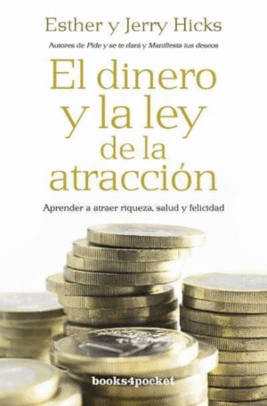 EL DINERO Y LA LEY DE LA ATRACCION