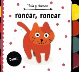 HALA Y OBSERVA RONCAR RONCAR DORMIR