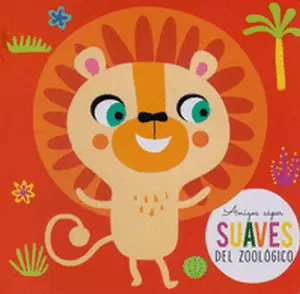 AMIGOS SUPER SUAVES DEL ZOOLOGICO