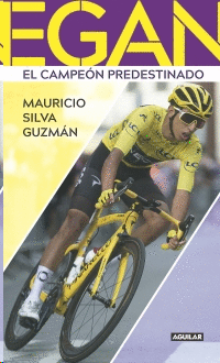 EGAN. EL CAMPEÓN PREDESTINADO