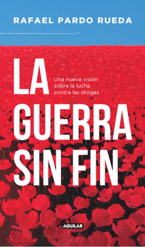 LA GUERRA SIN FIN