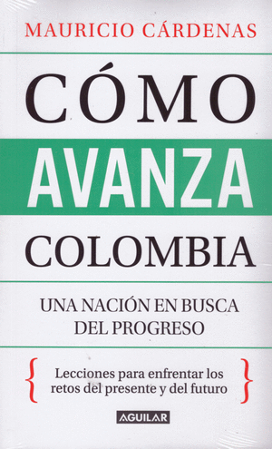 COMO AVANZA COLOMBIA