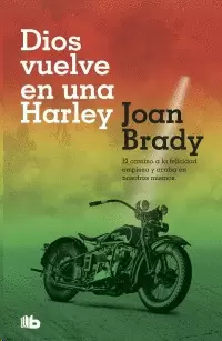 DIOS VUELVE EN UNA HARLEY