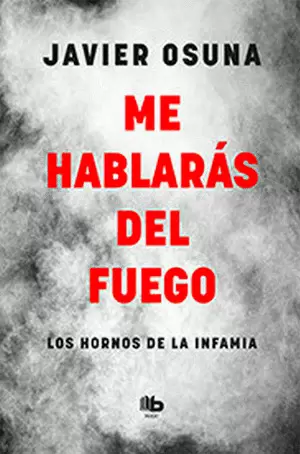 ME HABLARAS DEL FUEGO