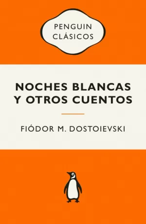 NOCHES BLANCAS Y OTROS CUENTOS (VINTAGE)