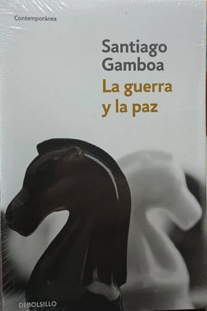 LA GUERRA Y LA PAZ