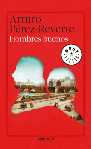 HOMBRES BUENOS. PÉREZ-REVERTE,ARTURO. Libro en papel. 9789585579385  Tornamesa