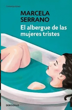 EL ALBERGUE DE LAS MUJERES TRISTES