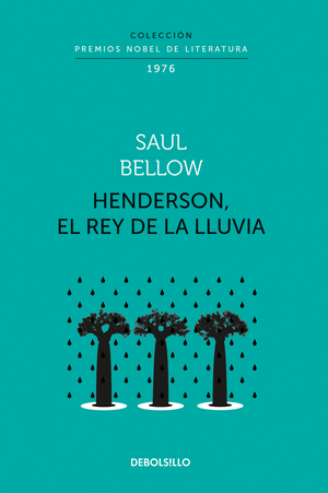 HENDERSON, EL REY DE LA LLUVIA (NOBEL)