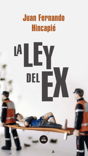 LA LEY DEL EX