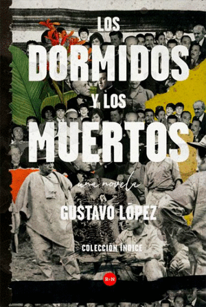 LOS DORMIDOS Y LOS MUERTOS