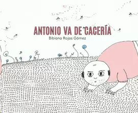ANTONIO VA DE CACERIA