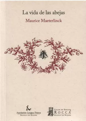 LA VIDA DE LAS ABEJAS