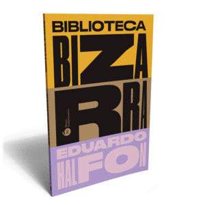 BIBLIOTECA BIZARRA