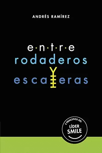 ENTRE RODADEROS Y ESCALERAS