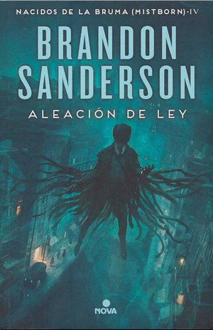 EL IMPERIO FINAL (SAGA NACIDOS DE LA BRUMA 1), BRANDON SANDERSON, Nova