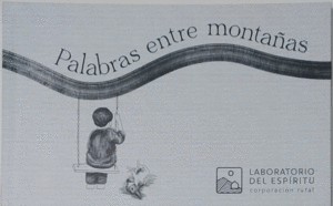 PALABRAS ENTRE LAS MONTAÑAS