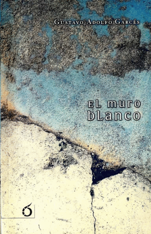 EL MURO BLANCO