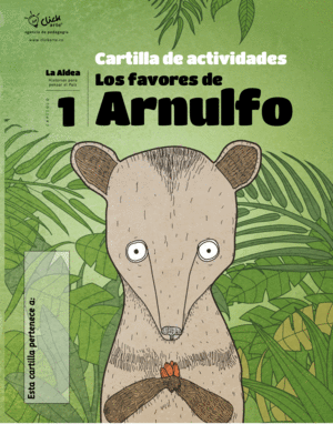 LA ALDEA 1: LOS FAVORES DE ARNULFO