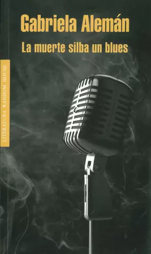 LA MUERTE SILBA UN BLUES