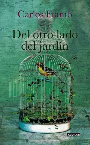 DEL OTRO LADO DEL JARDIN