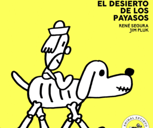 EL DESIERTO DE LOS PAYASOS