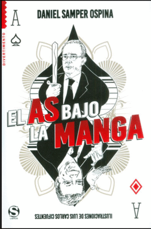 EL AS BAJO LA MANGA