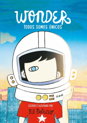 WONDER. TODOS SOMOS ÚNICOS